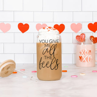 20oz glass cup with bamboo lid, You Give Me All the Feels for Galentine’s Day wholesale usa