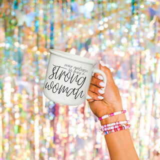 Strong Woman Gift Ideas, Strong Woman Coffee Mugs Quotes
