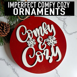 IMPERFECT Comfy Cozy