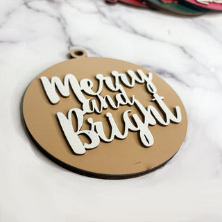 merry and bright wood ornament
