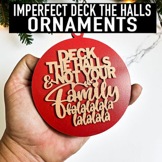 IMPERFECT Deck the Halls
