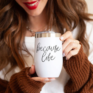 Relatable humor wine collection
TikTok viral because life wine
Instagram worthy wine accessories
Social media wine tumbler trend