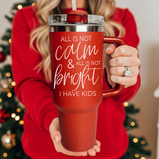 Calm & Bright 40oz