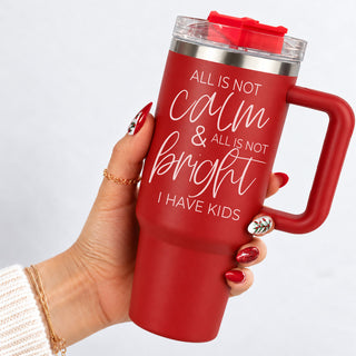 Calm & Bright 40oz
