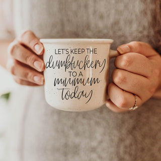 edgy novelty mug for friend who tells it like it is
sarcastic morning coffee mug for adults only
humorous mug warning to keep nonsense low
trendy neutral speckled sweary quote coffee mug
modern script dumbfuckery saying mug
funny profanity mug for unapologetically honest people