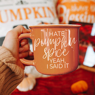 Wholesale I Hate Pumpkin Spice Yeah I Said It Mug – Funny Orange Fall Coffee Cup in bulk