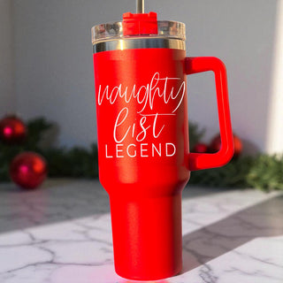 Christmas humor tumbler 40oz - naughty list legend funny holiday gift
40oz Christmas tumbler adult humor drinkware
Red Christmas tumbler 40oz  holiday gag gift
Christmas funny tumbler 40oz seasonal drinkware
Holiday humor tumbler 40oz  Christmas gift