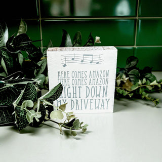 Here Comes Amazon Sign