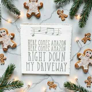 Here Comes Amazon Sign