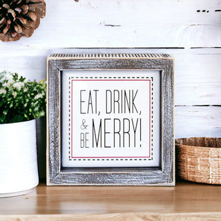 Eat, Drink & Be Merry Sign