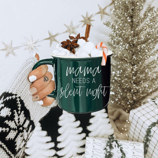 Mama Needs a Silent Mug